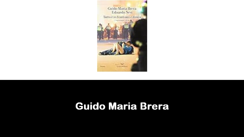 libri di Guido Maria Brera