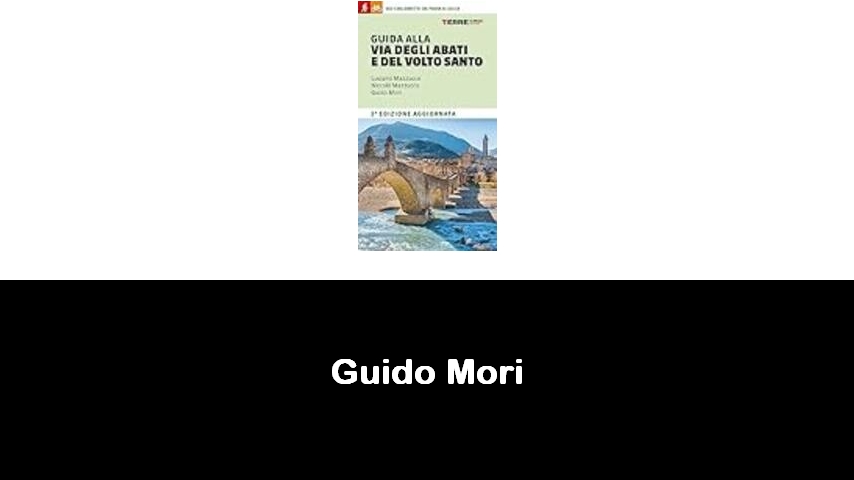 libri di Guido Mori