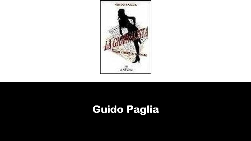 libri di Guido Paglia