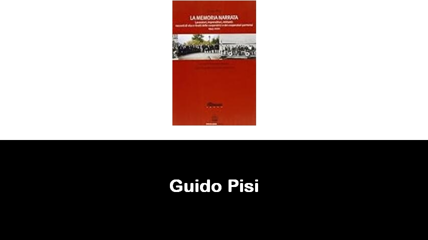 libri di Guido Pisi