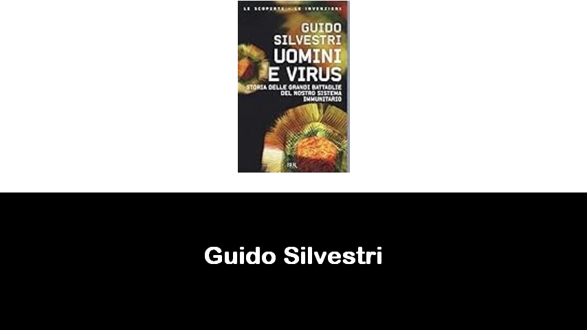 libri di Guido Silvestri