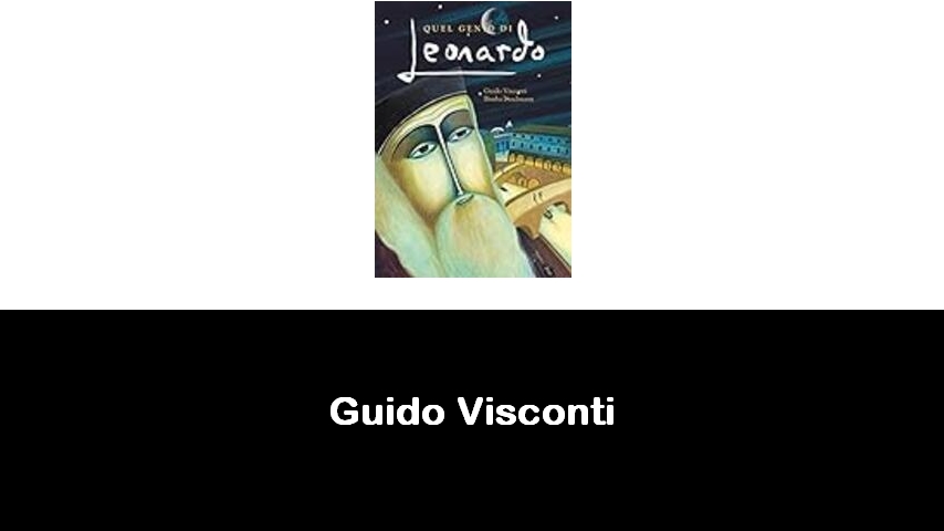 libri di Guido Visconti