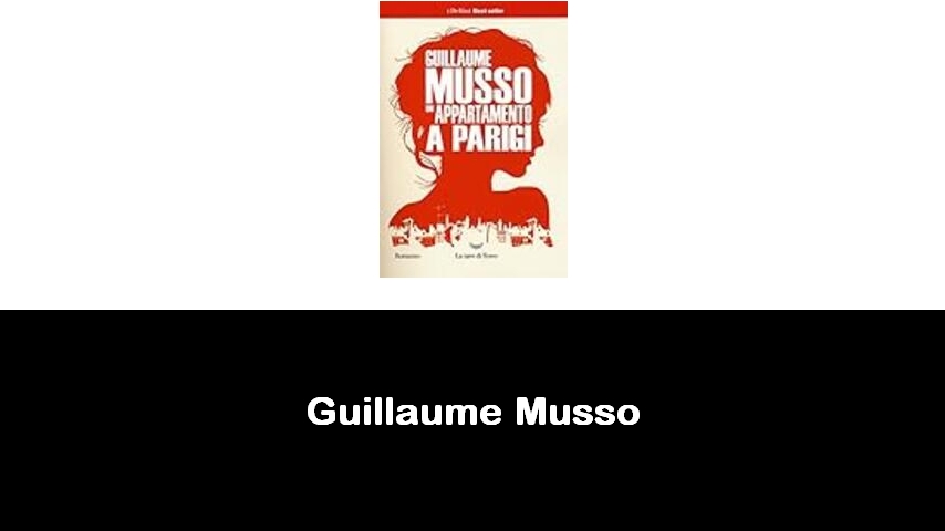 libri di Guillaume Musso