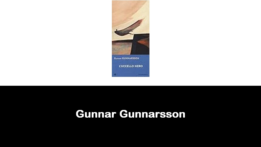 libri di Gunnar Gunnarsson