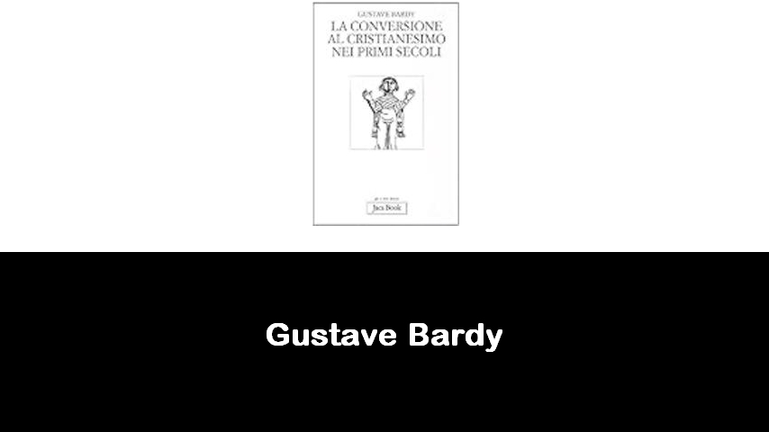 libri di Gustave Bardy