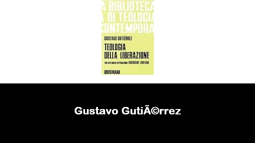 libri di Gustavo Gutiérrez