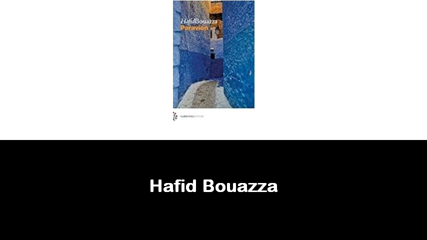 libri di Hafid Bouazza