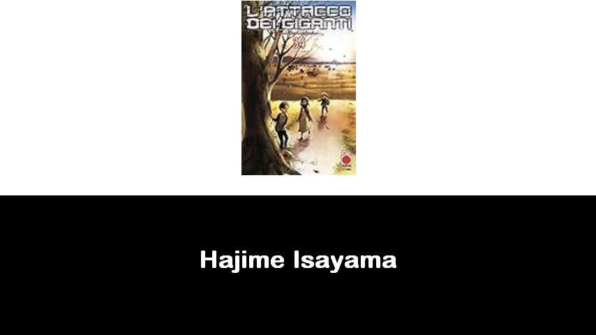 libri di Hajime Isayama