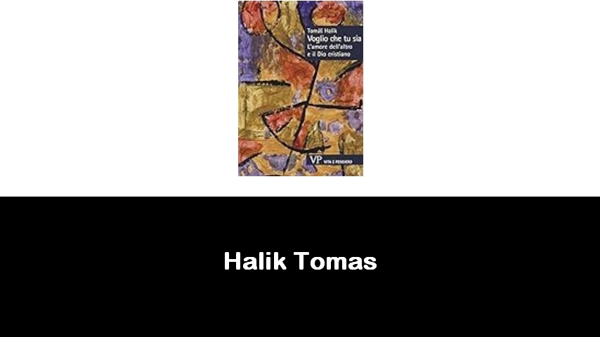 libri di Halik Tomas