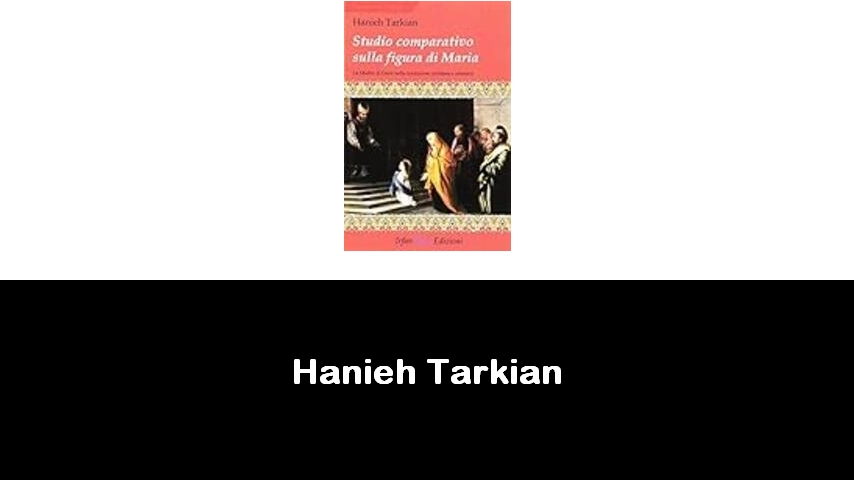 libri di Hanieh Tarkian