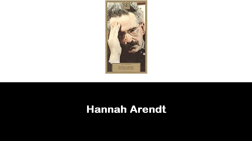 libri di Hannah Arendt