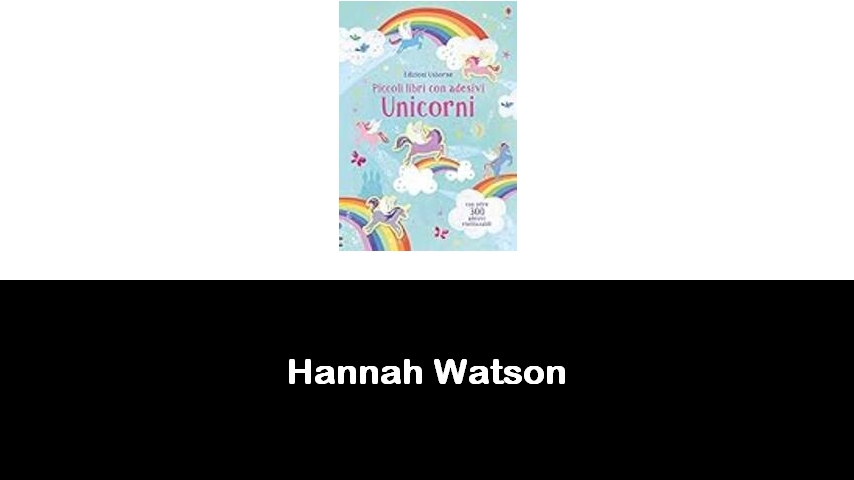 libri di Hannah Watson