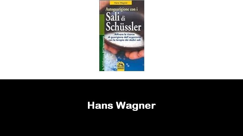 libri di Hans Wagner