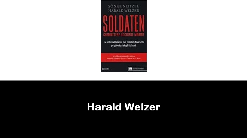 libri di Harald Welzer