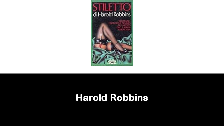 libri di Harold Robbins