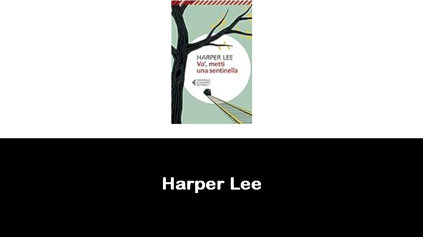 libri di Harper Lee