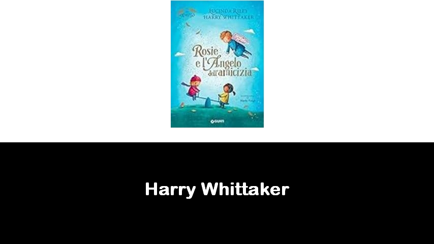 libri di Harry Whittaker