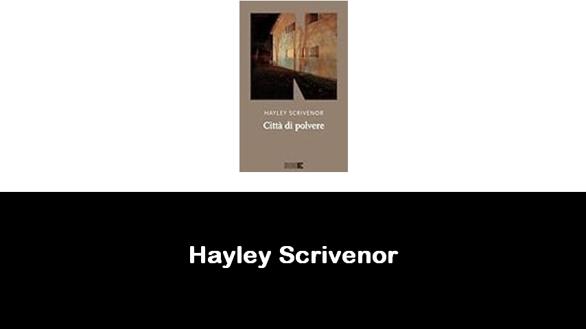 libri di Hayley Scrivenor