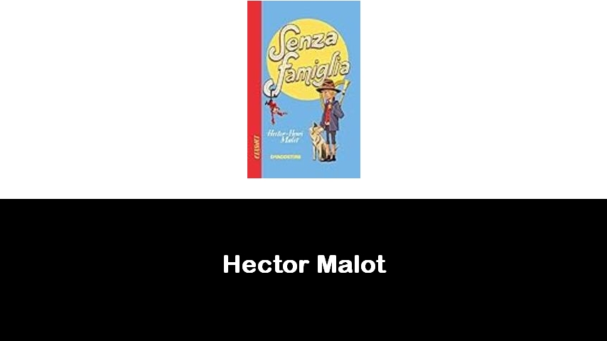 libri di Hector Malot