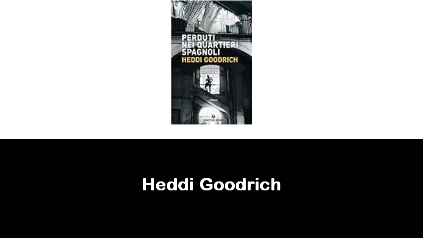 libri di Heddi Goodrich