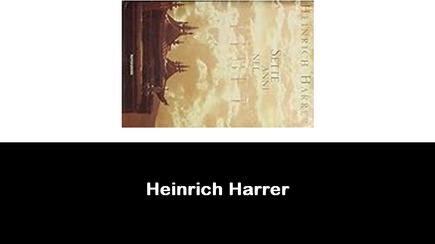 libri di Heinrich Harrer