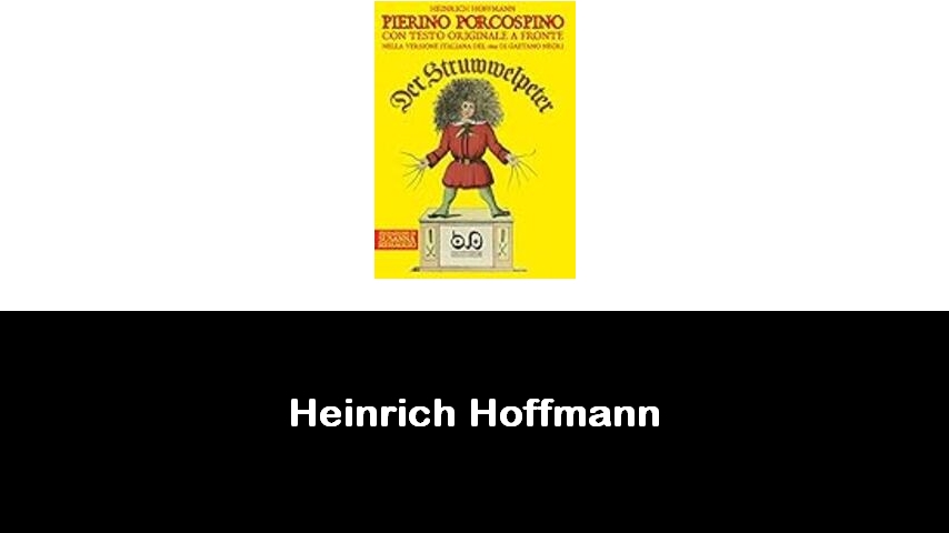 libri di Heinrich Hoffmann