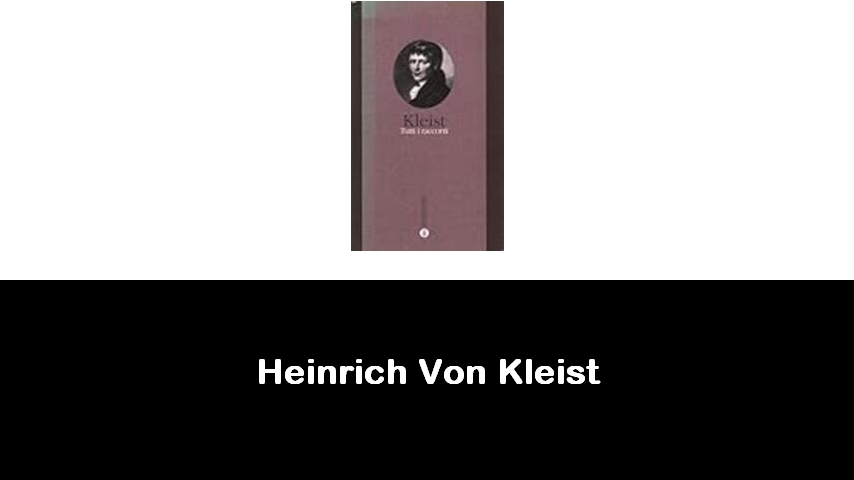 libri di Heinrich Von Kleist