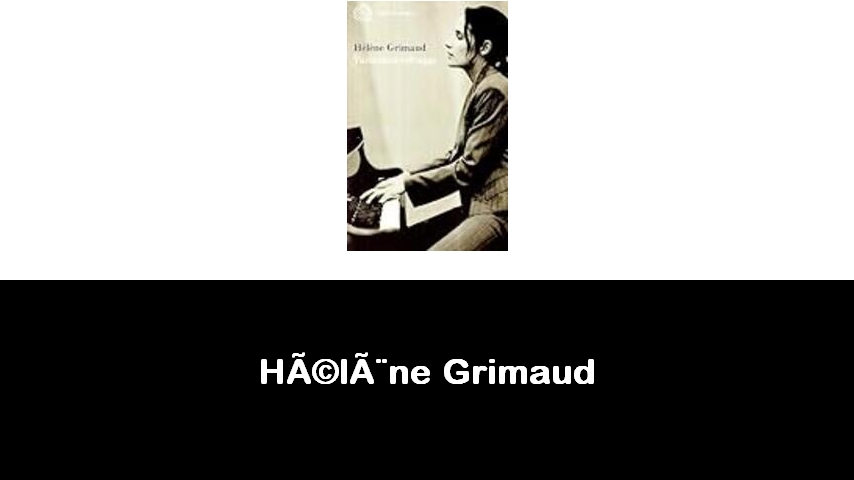 libri di Hélène Grimaud