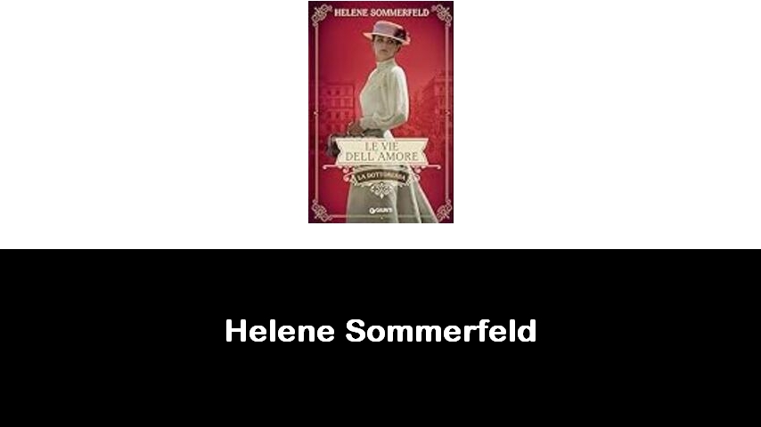 libri di Helene Sommerfeld