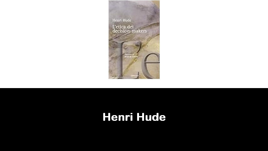 libri di Henri Hude