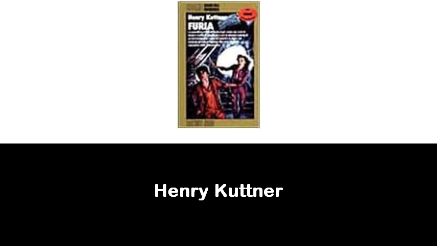 libri di Henry Kuttner