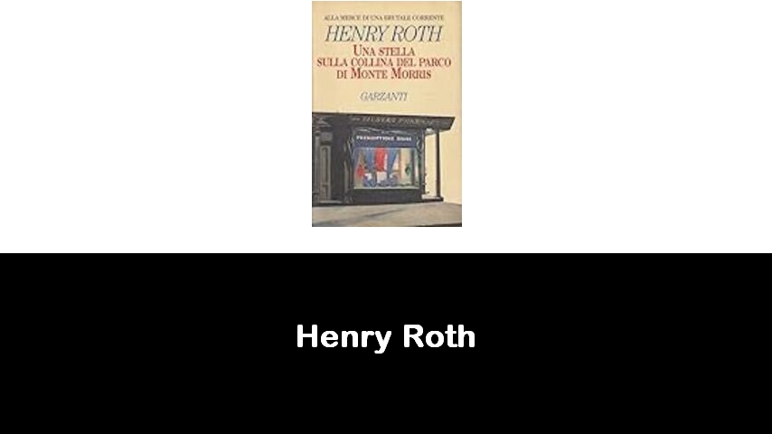 libri di Henry Roth