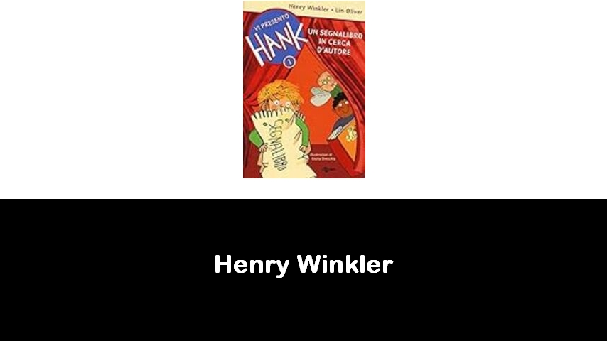 libri di Henry Winkler