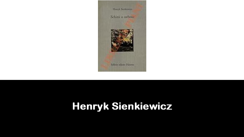 libri di Henryk Sienkiewicz