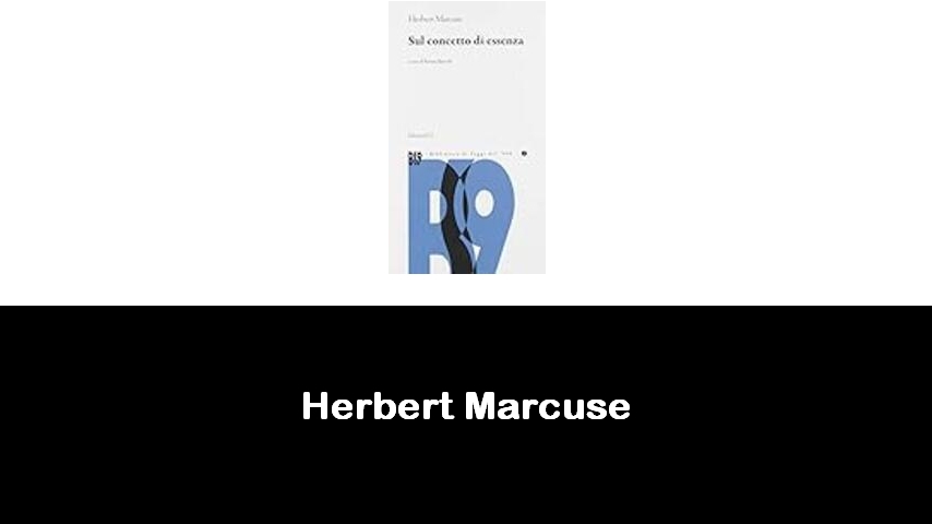 libri di Herbert Marcuse