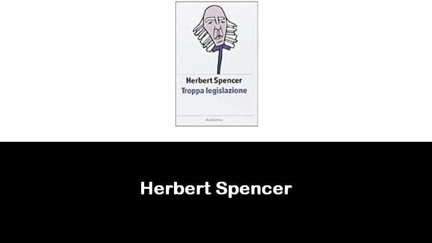 libri di Herbert Spencer