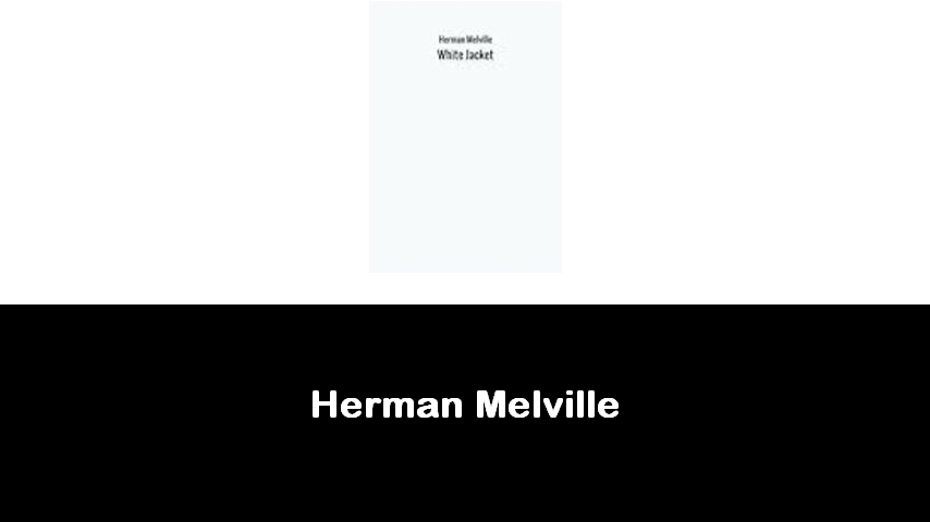 libri di Herman Melville