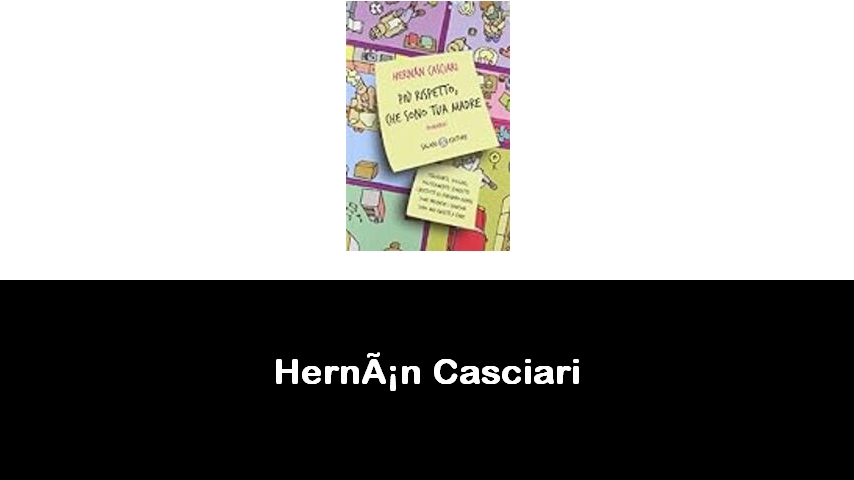 libri di Hernán Casciari