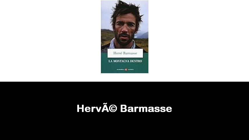 libri di Hervé Barmasse