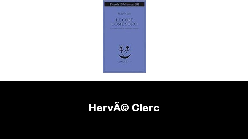 libri di Hervé Clerc