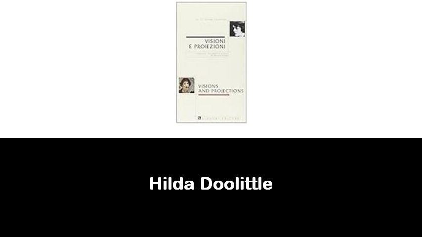 libri di Hilda Doolittle