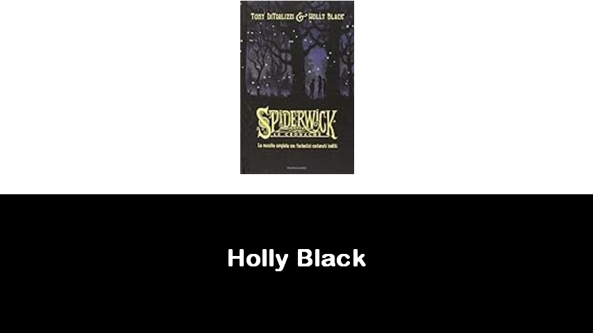 libri di Holly Black
