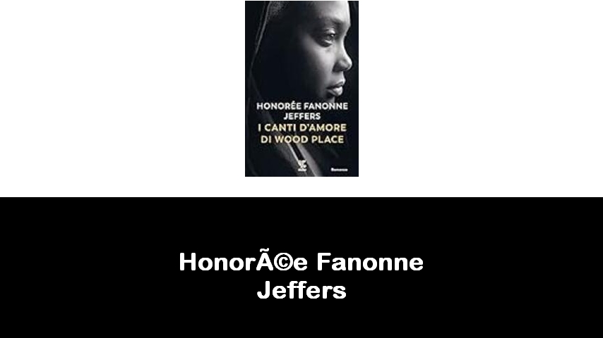 libri di Honorée Fanonne Jeffers