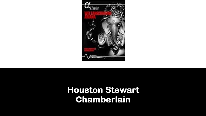 libri di Houston Stewart Chamberlain