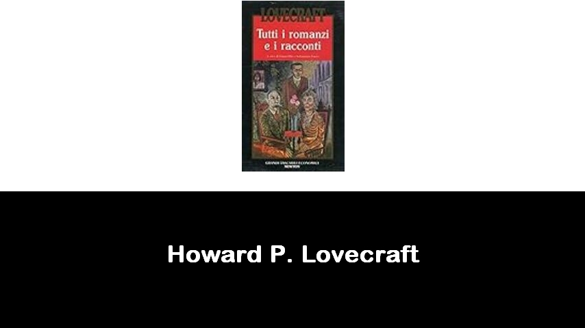 libri di Howard P. Lovecraft