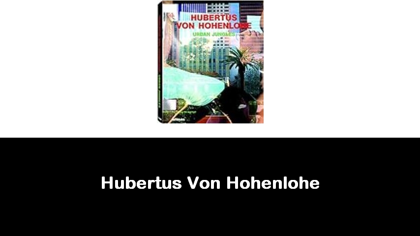 libri di Hubertus Von Hohenlohe