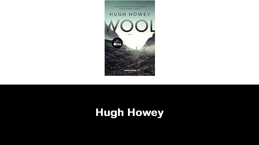 libri di Hugh Howey