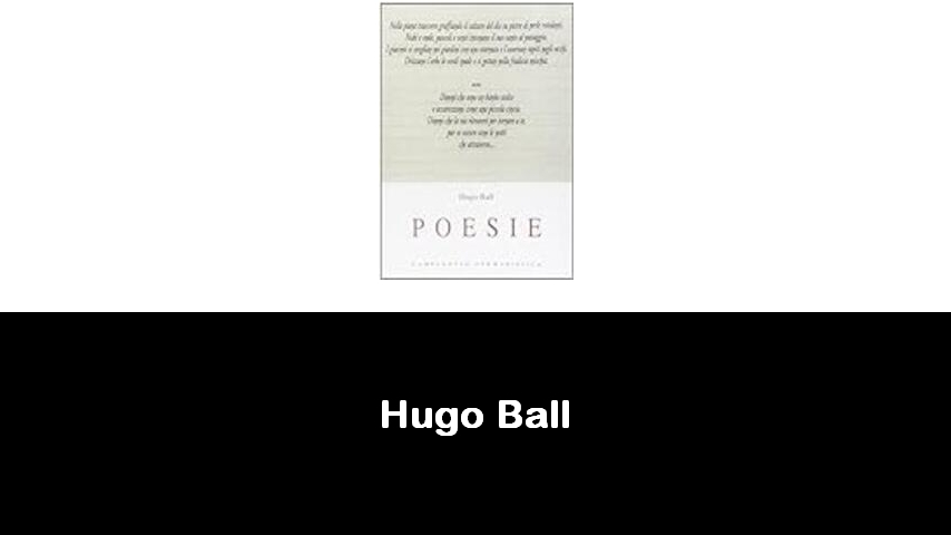 libri di Hugo Ball