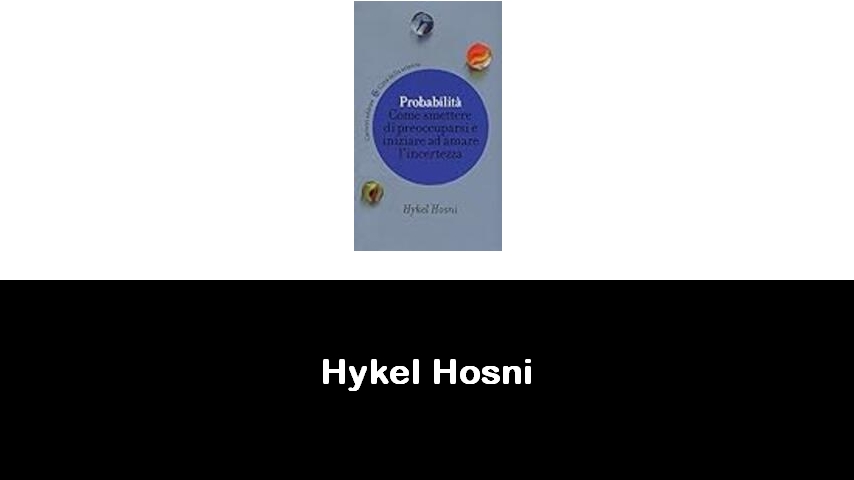 libri di Hykel Hosni