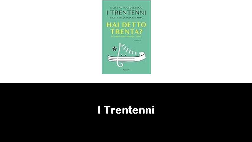 libri di I Trentenni